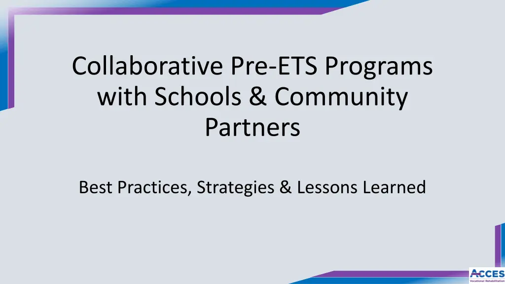 collaborative pre ets programs with schools n.w