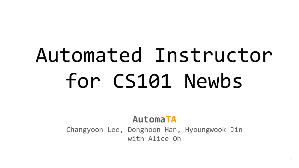 automated instructor for cs101 newbs n.w