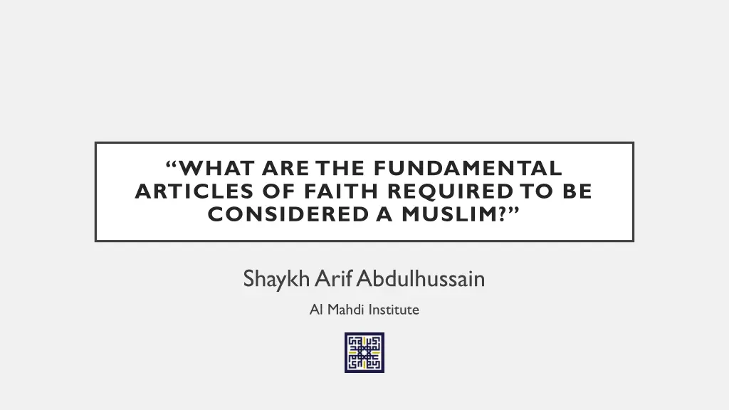 what are the fundamental articles of faith n.w
