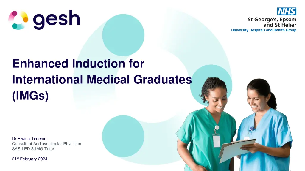 enhanced induction for international medical n.w