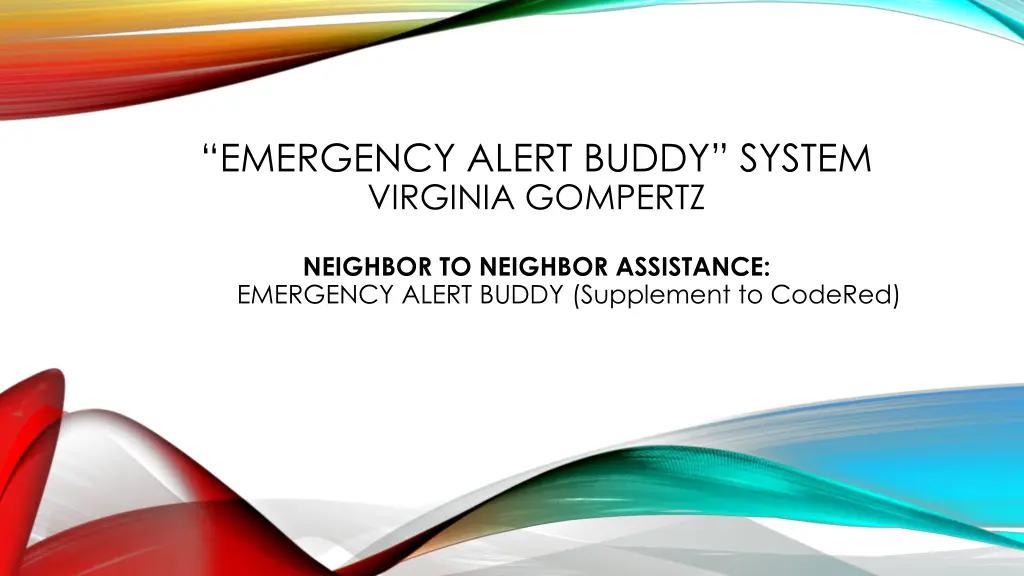 emergency alert buddy system virginia gompertz n.w