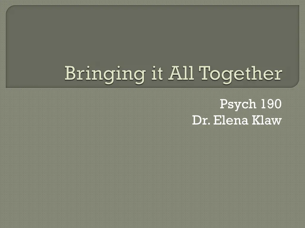 psych 190 dr elena klaw n.w