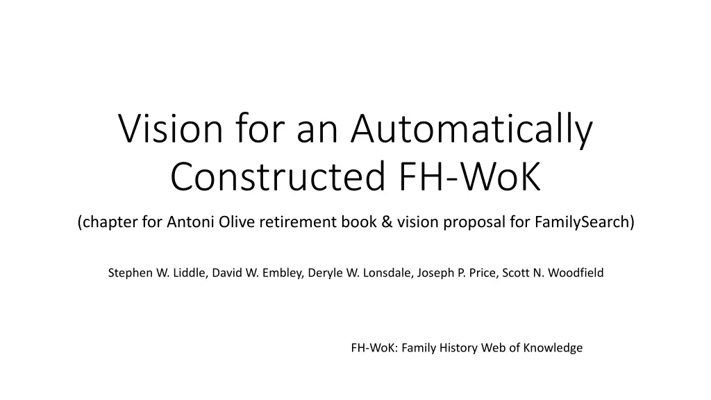 vision for an automatically constructed fh wok n.w