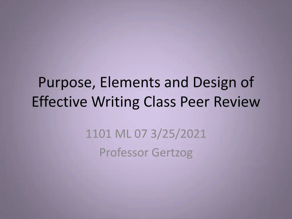 purpose elements and design of effective writing n.w