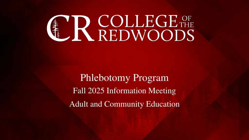 phlebotomy program fall 2025 information meeting n.w