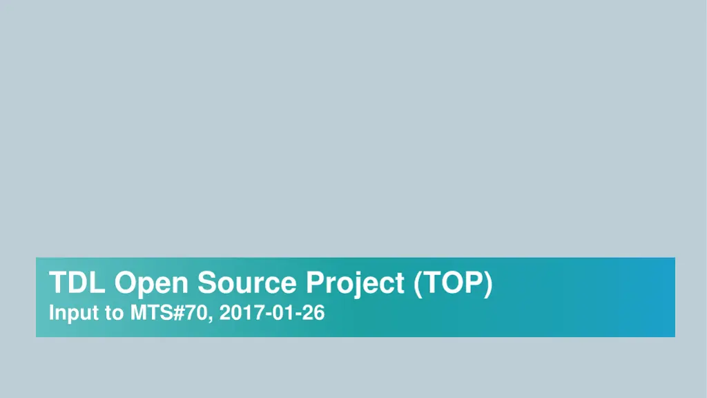 tdl open source project top input to mts 70 2017 n.w