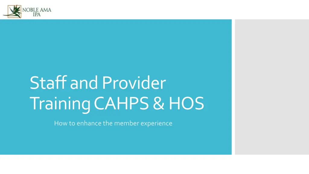 staff and provider training cahps hos n.w