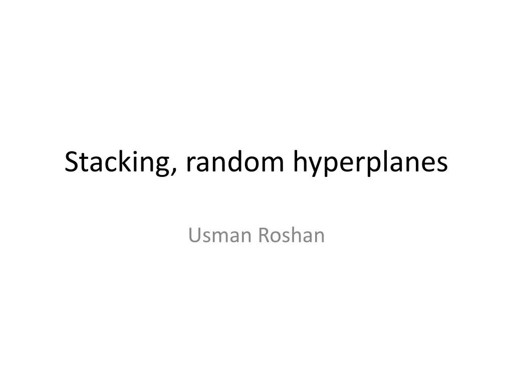 stacking random hyperplanes n.w