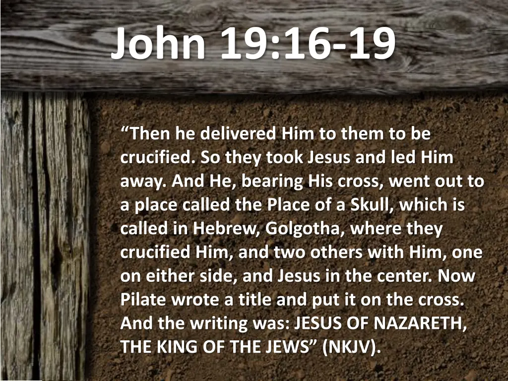john 19 16 19 n.w
