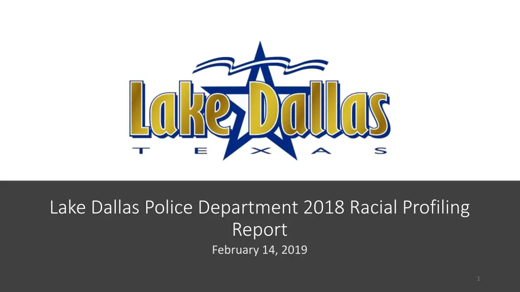lake dallas police department 2018 racial n.w