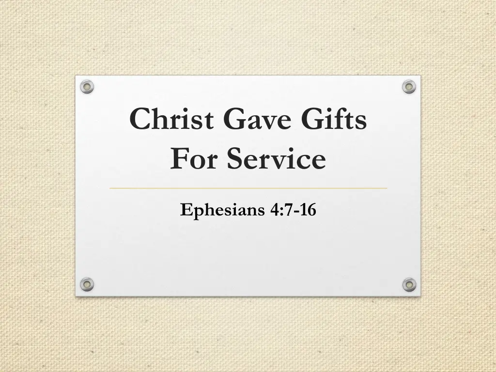 christ gave gifts for service n.w