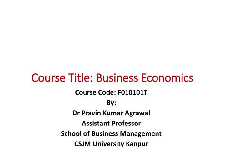 Business Economics: Course Overview and Resources