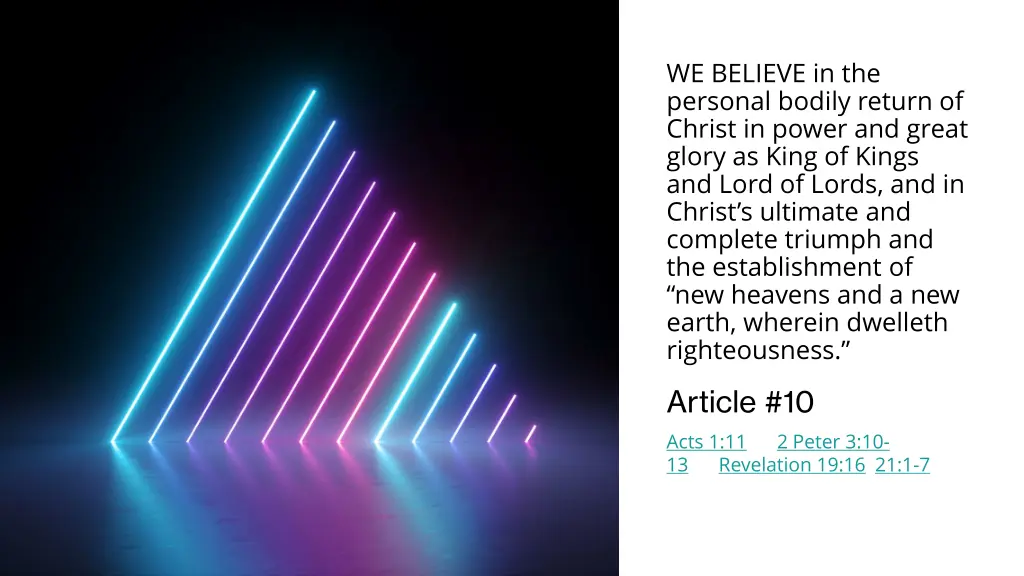 we believe in the personal bodily return n.w