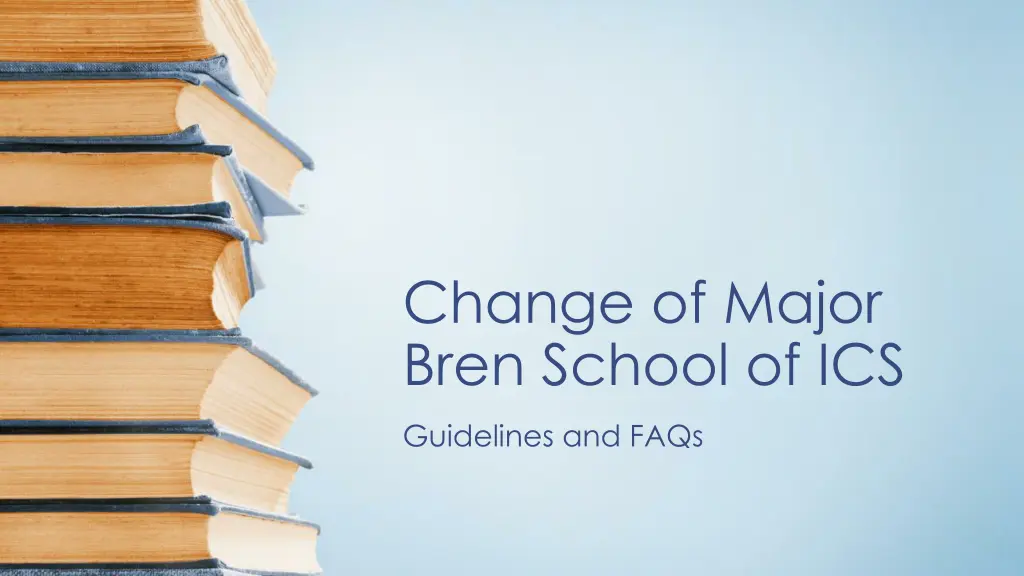 change of major bren school of ics n.w