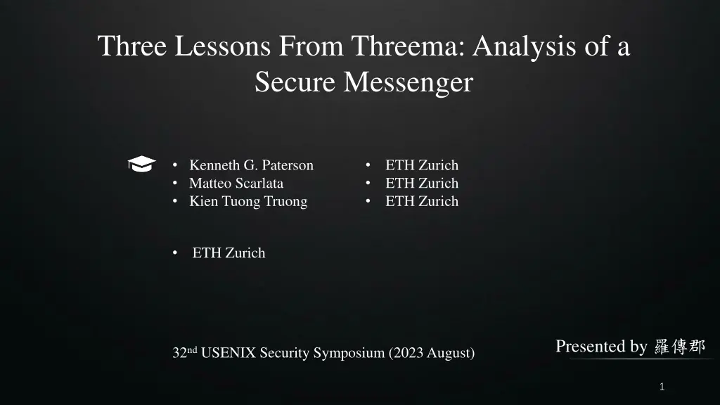 three lessons from threema analysis of a secure n.w