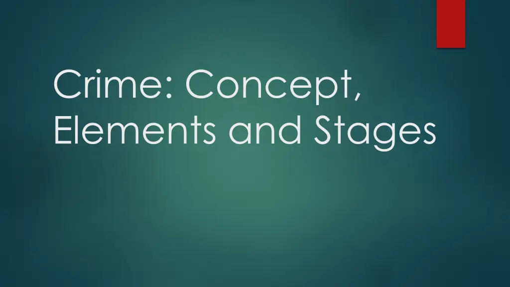 crime concept elements and stages n.w
