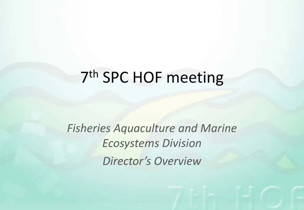 7 th spc hof meeting n.w