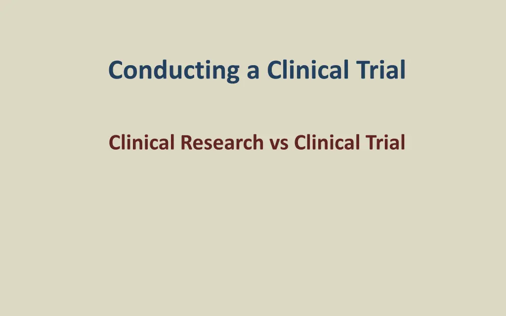 conducting a clinical trial n.w
