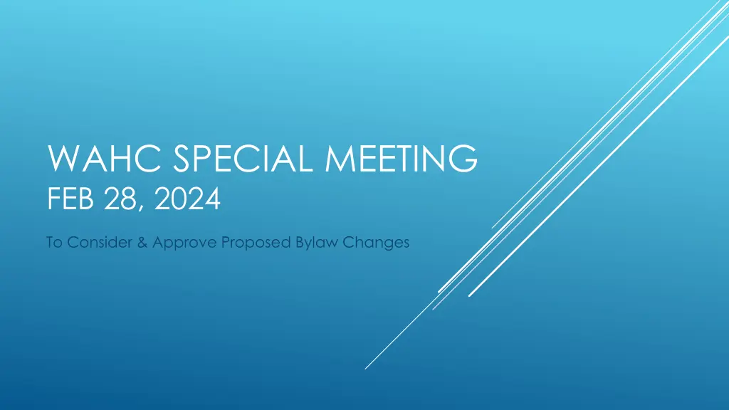 wahc special meeting feb 28 2024 n.w