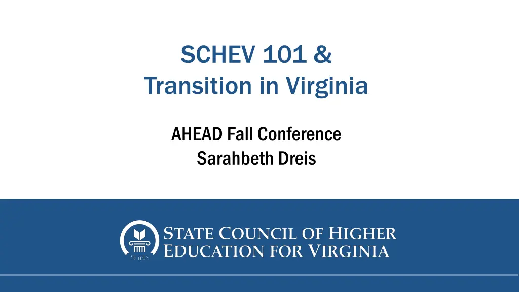 schev 101 transition in virginia n.w