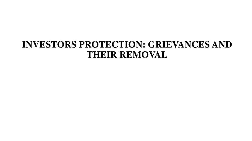 investors protection grievances and their removal n.w