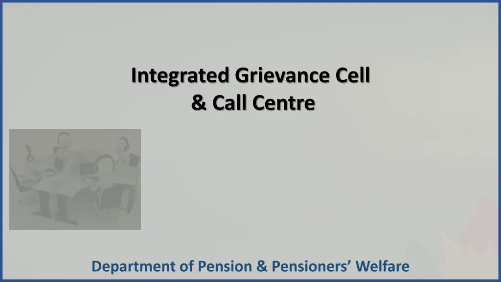integrated grievance cell call centre n.w
