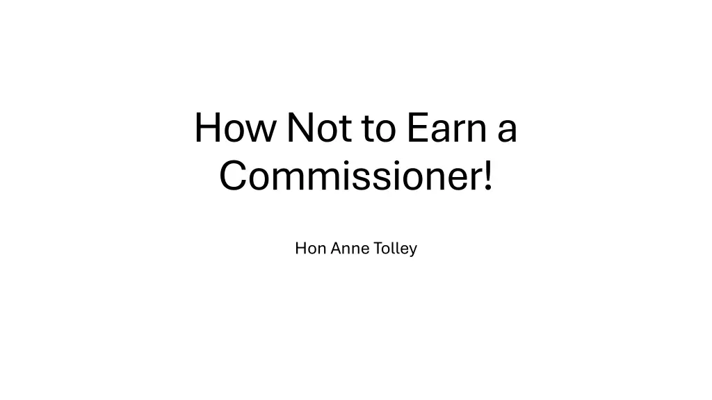 how not to earn a commissioner n.w