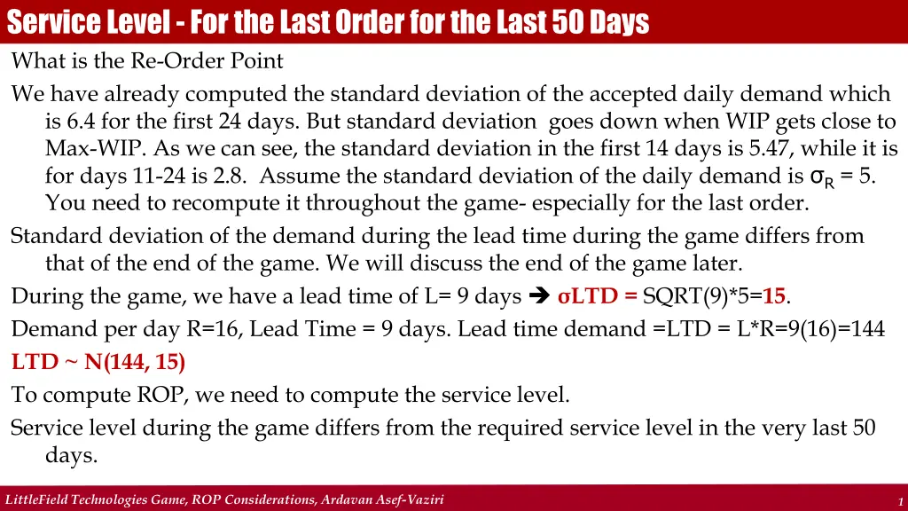 service level for the last order for the last n.w