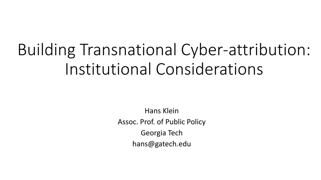 building transnational cyber attribution n.w