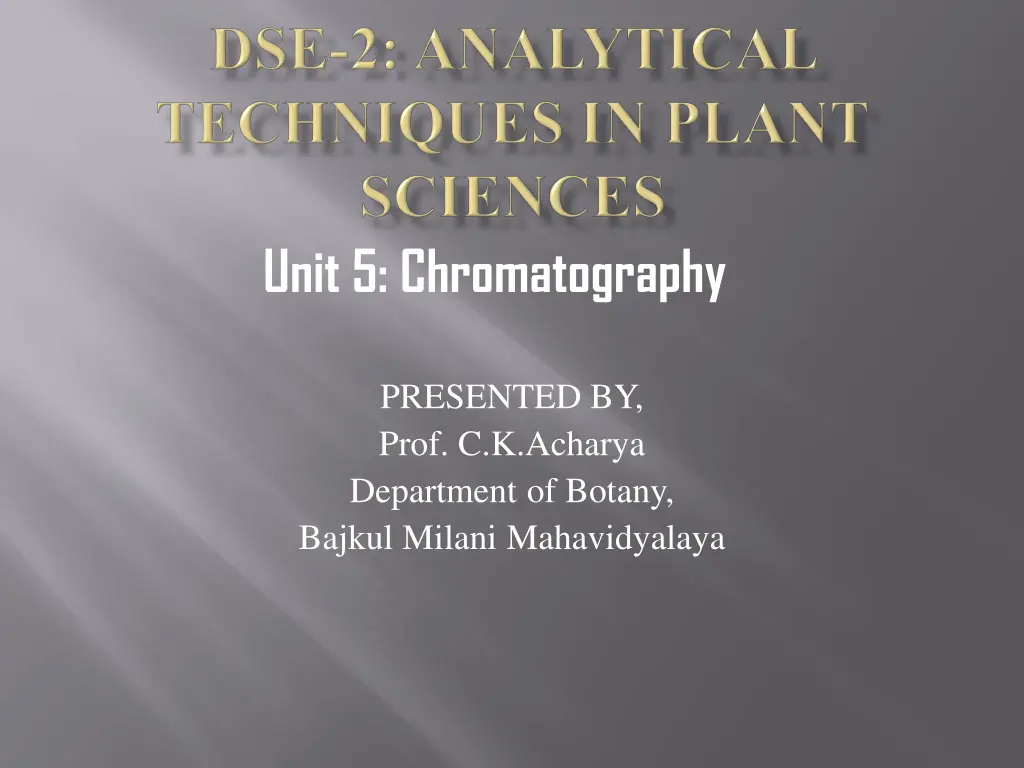 unit 5 chromatography n.w