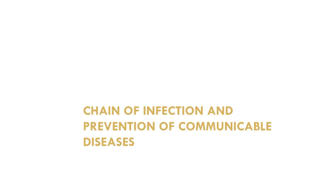 chain of infection and prevention of communicable n.w