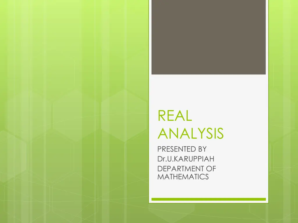 real analysis presented by dr u karuppiah n.w