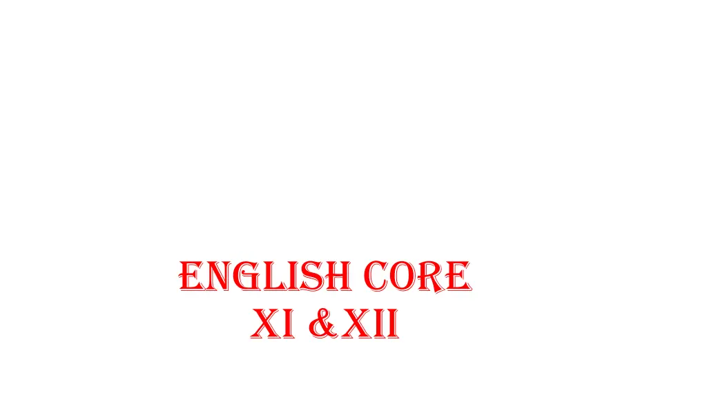 english core xi xii n.w