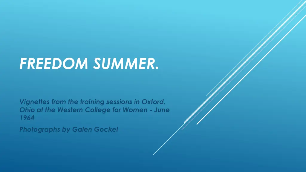 freedom summer n.w