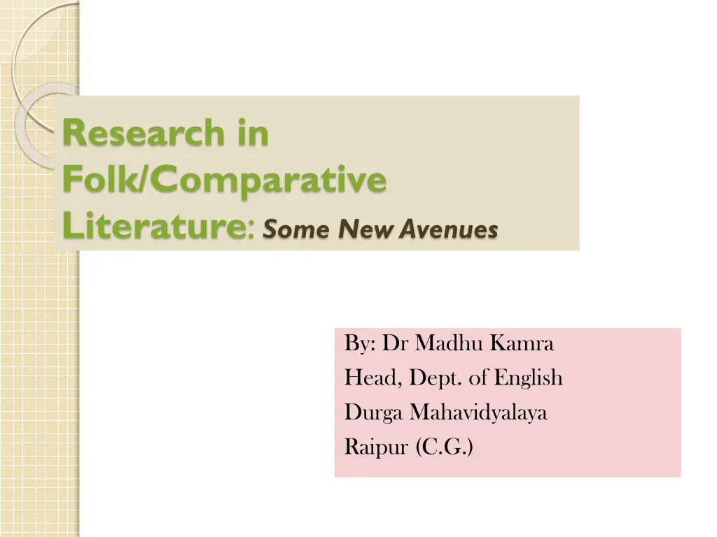 research in folk comparative literature some n.w