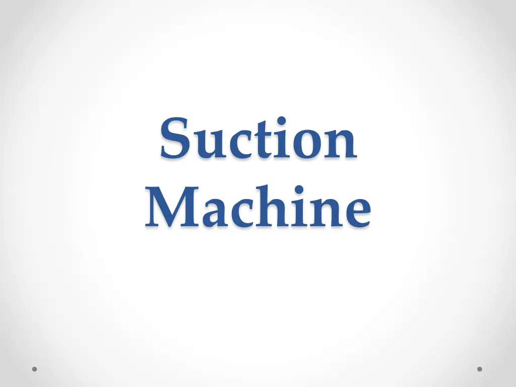 suction machine n.w