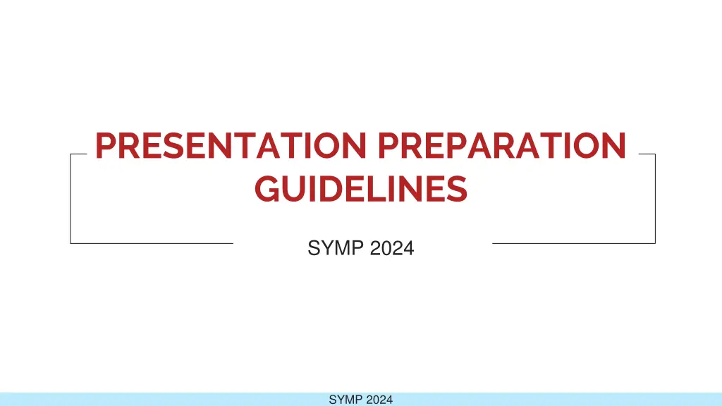 presentation preparation guidelines n.w