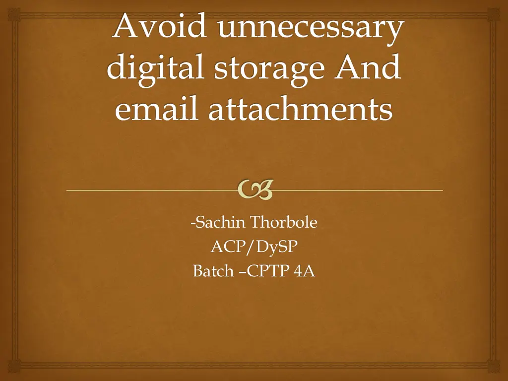 avoid unnecessary digital storage and email n.w