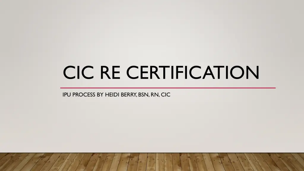 cic re certification n.w