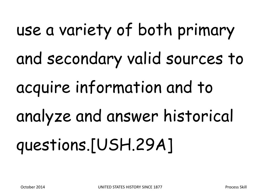 use a variety of both primary and secondary valid n.w