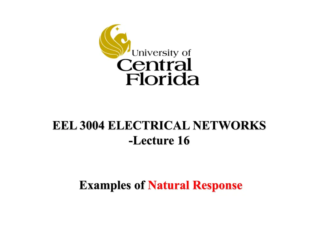 eel 3004 electrical networks lecture 16 n.w
