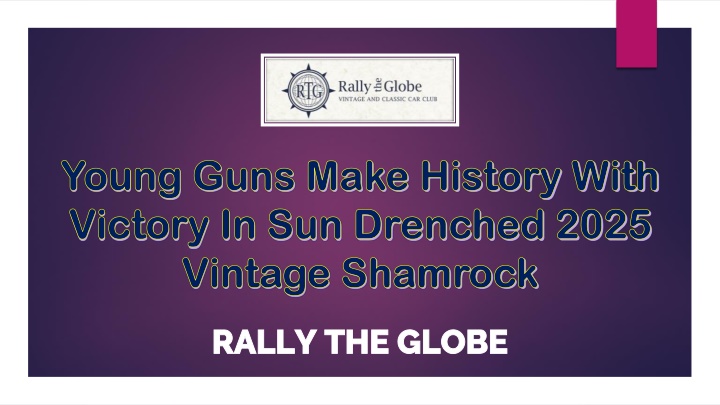 Young Guns Make History With Victory In Sun Drenched 2025 Vintage Shamrock