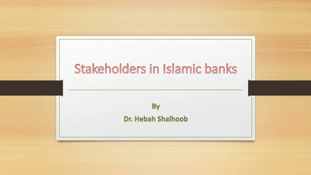 stakeholders in islamic banks stakeholders n.w