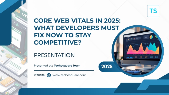 core web vitals in 2025 what developers must n.w