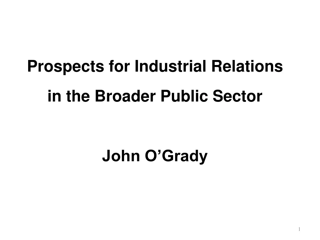 prospects for industrial relations n.w