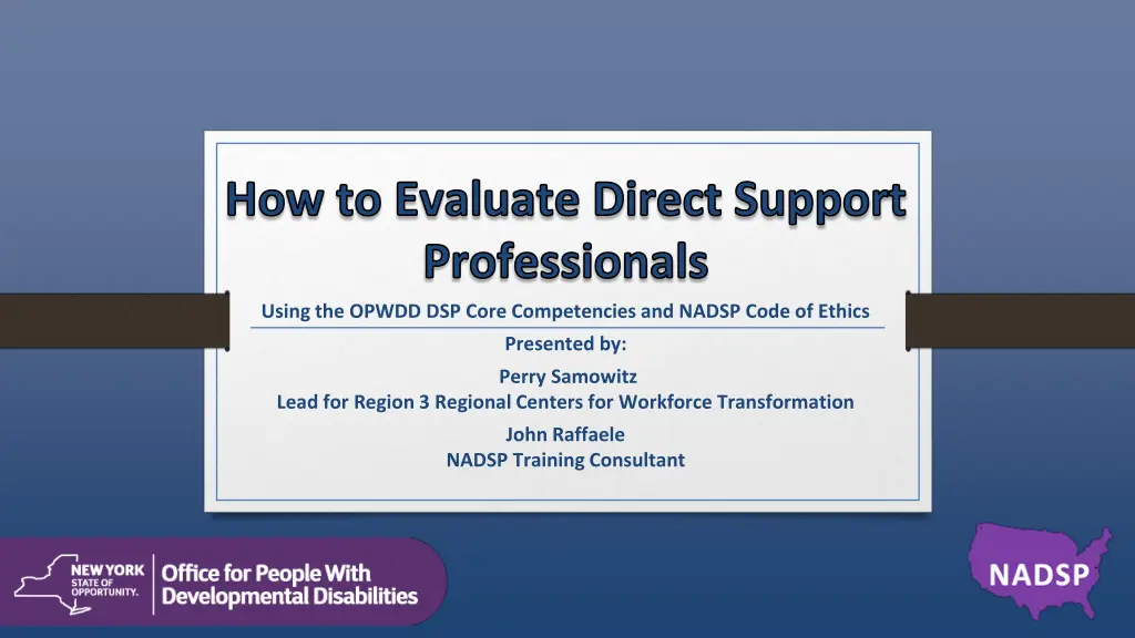 how to evaluate direct support professionals n.w