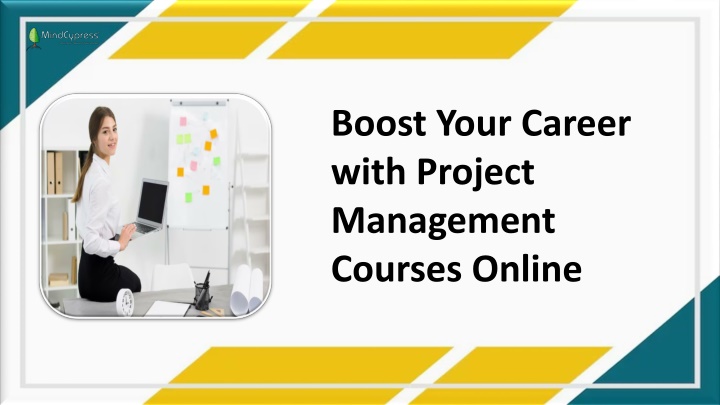 Boost Your Career with Project Management Courses Online