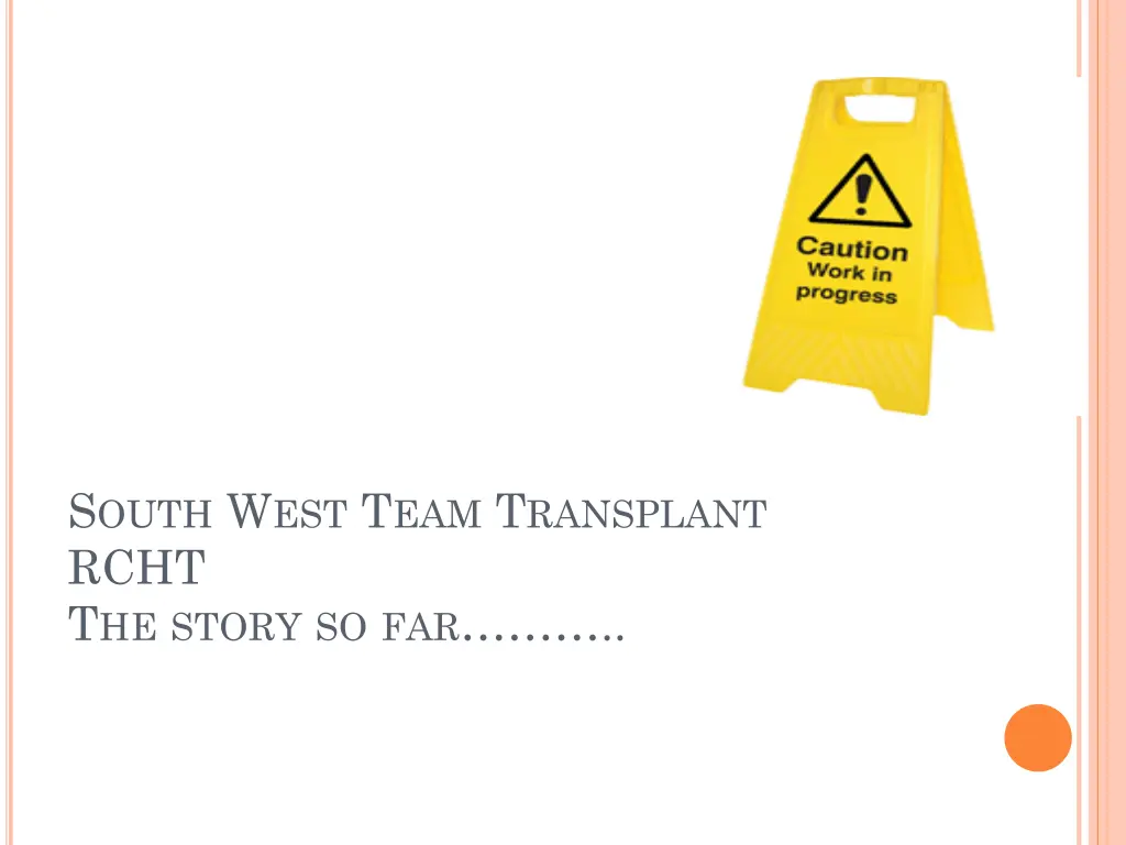 s outh w est t eam t ransplant rcht t he story n.w