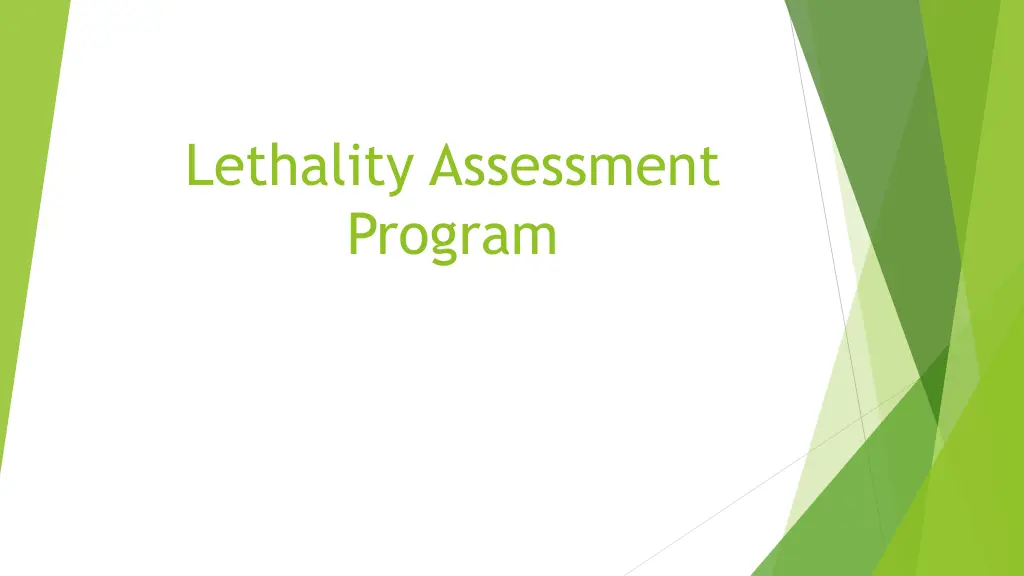 lethality assessment program n.w