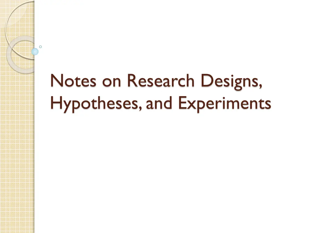 notes on research designs hypotheses n.w